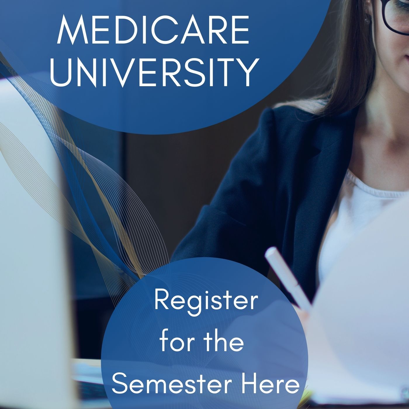 Medicare University 2021 - 1st Semester Registration