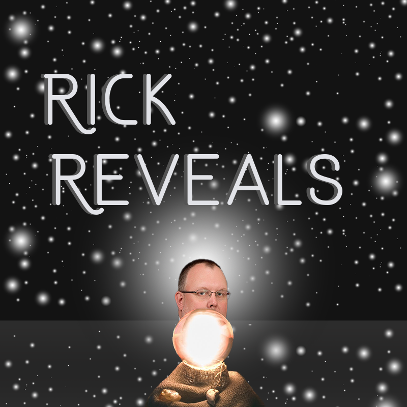 Rick Reveals (1)
