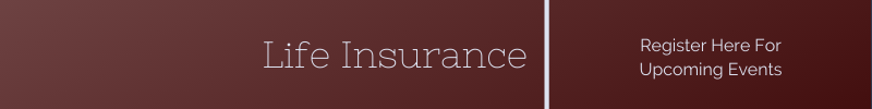 TKG Event Banner (2) Life Insurance Upcoming Events